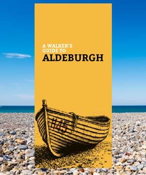 Walker’s guide to Aldeburgh